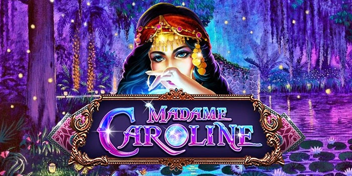 Panduan Trik Raih Maxwin Konsisten Di Slot Madame Caroline