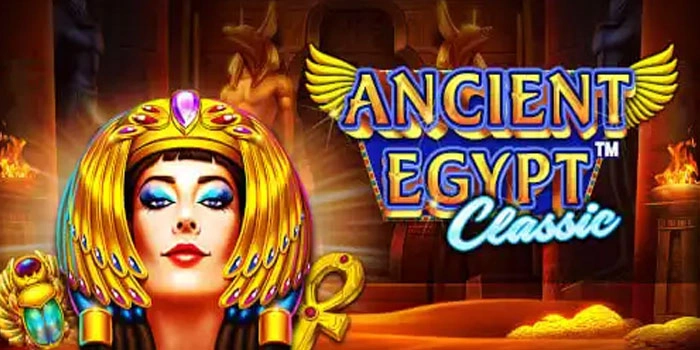 Bocoran Tips Gacor Slot Ancient Egypt Classic Menang Terus