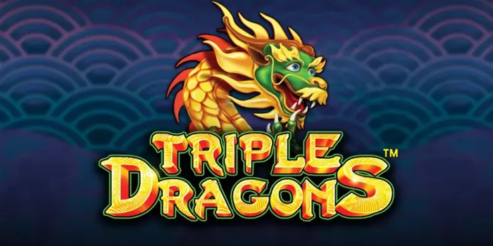 Strategi Jitu Slot Triple Dragons Menang Besar Anti Rugi