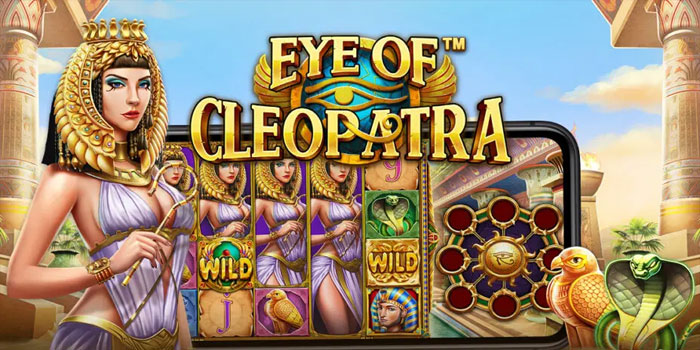 Tips Analisis Akurat Slot Eye Of Cleopatra Untuk Pecinta Statistik